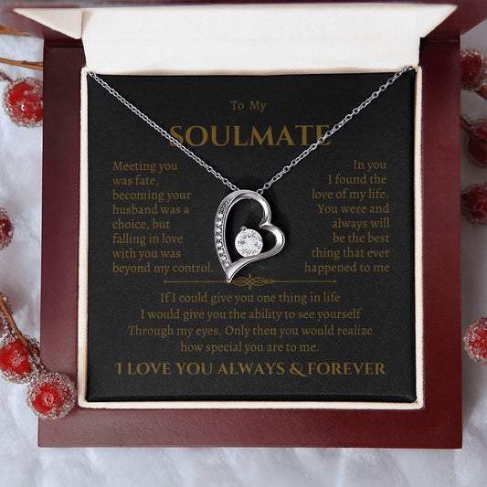 To My Soulmate Forever Love Necklace | Seasonal Christmas Holiday Gift BG