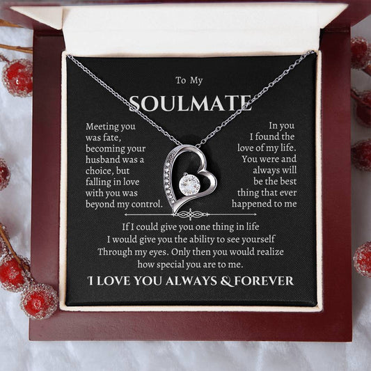 To My Soulmate | Forever Love Necklace | BW