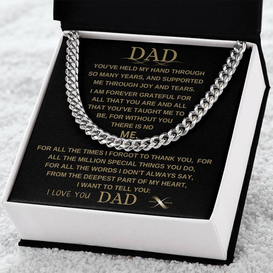 WITHOUT YOU THERE IS NO ME | CUBAN LINK CHAIN | TO MY DAD | FATHER'S DAY GIFT | FOR HIM | BG |