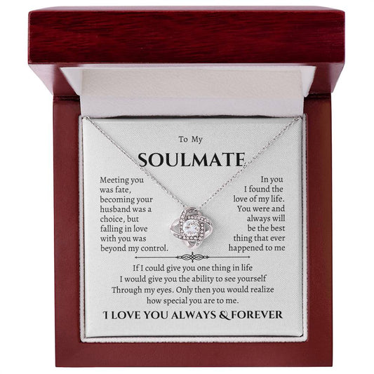 To My Soulmate | Love Knot Necklace | WB